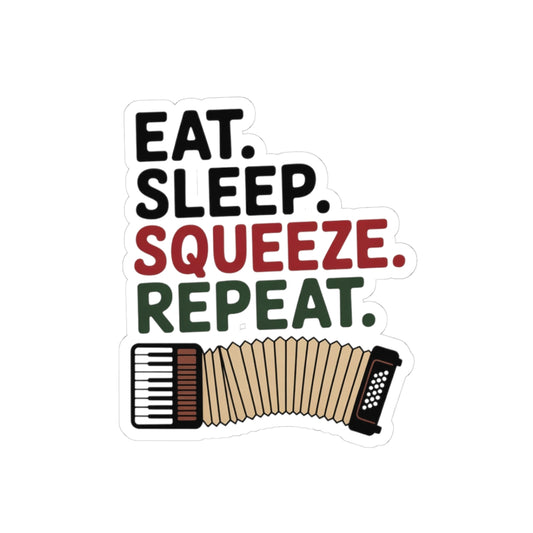 Squeezebox Sticker – Daily Routine Decal for Accordionists, Polka Band Members