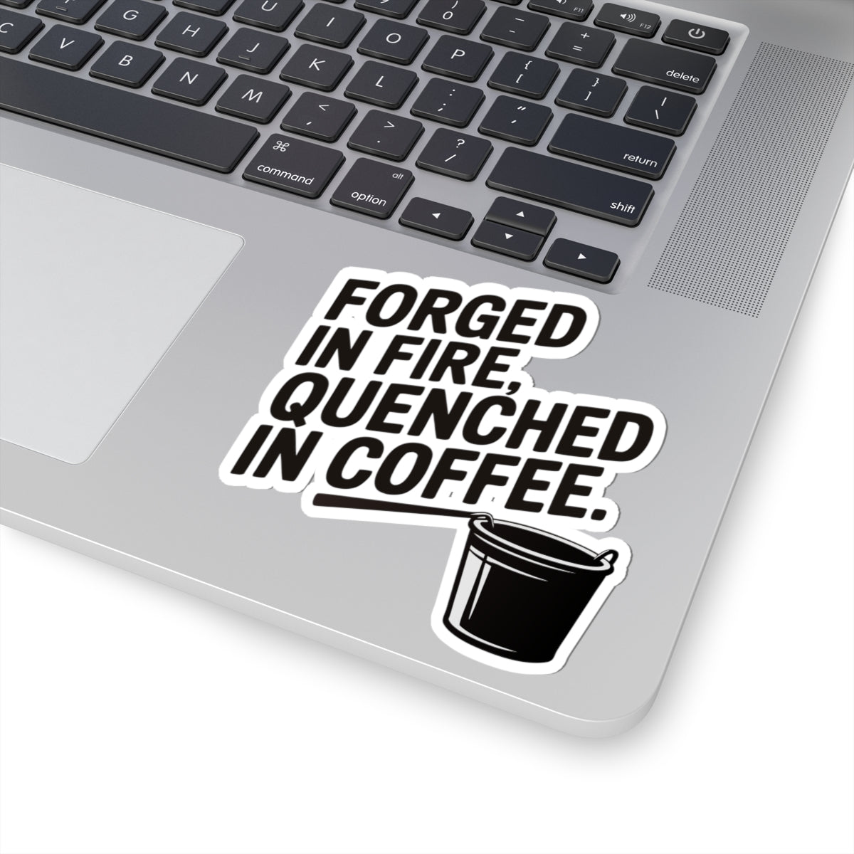 Blacksmith Forge Sticker – Funny Quench Coffee Humor Decal for Metalworkers Bladesmiths