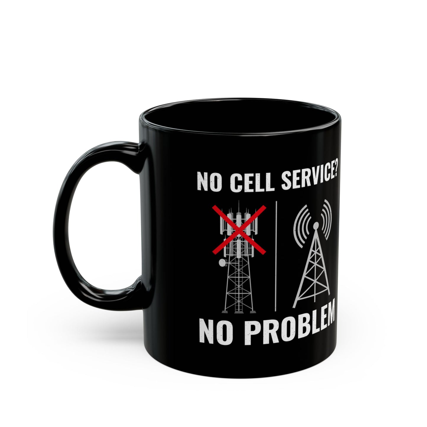Amateur Ham Radio Operator Mug - No Cell Service? No Problem for Off-Grid Hams 11 oz