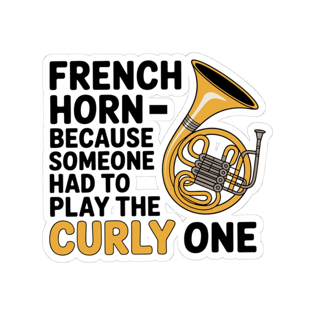 French Horn Sticker - Curly Instrument Vinyl Decal for Musicians, Band Members
