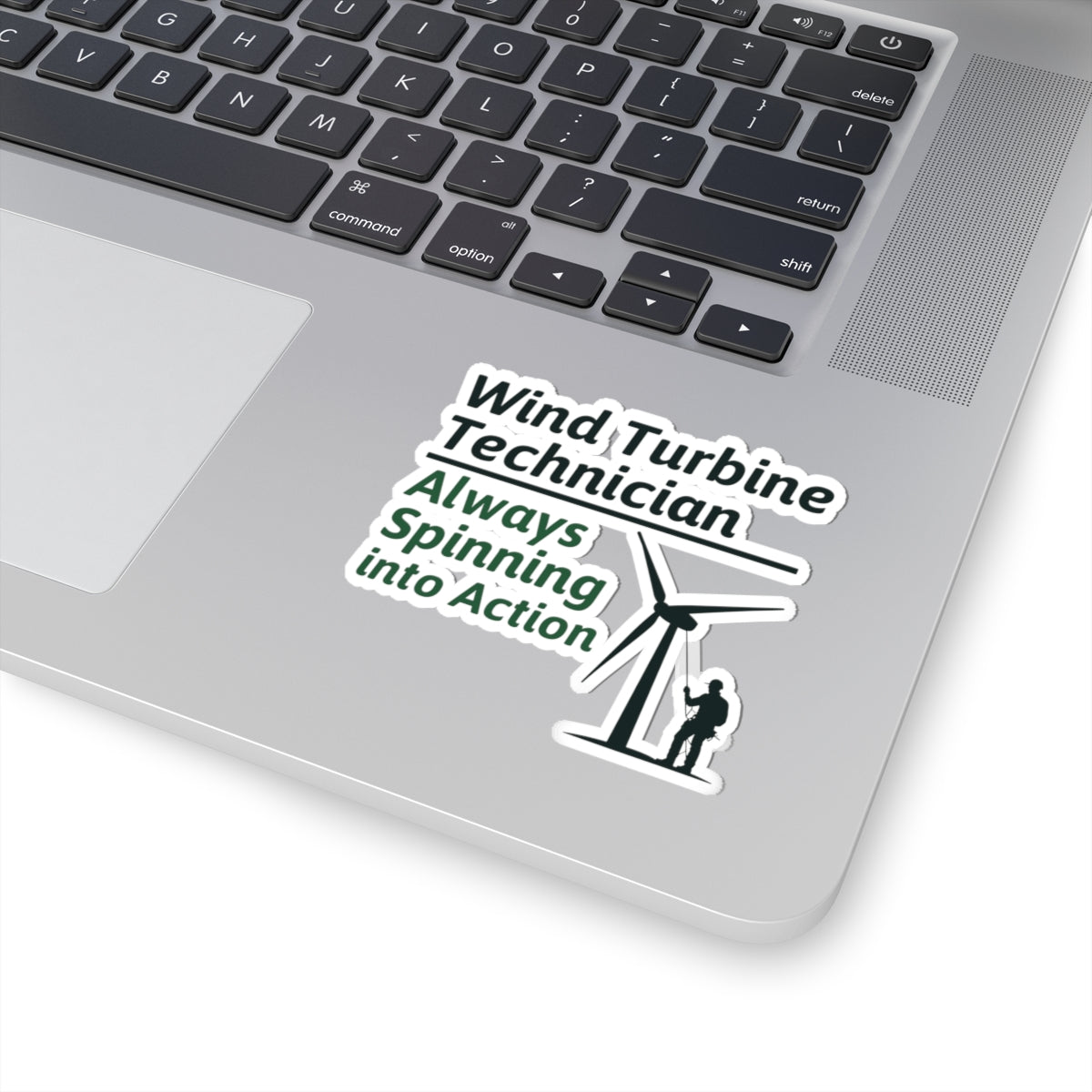 Wind Turbine Tech Sticker - Spinning Into Action Vinyl Decal for Technicians, Mechanics