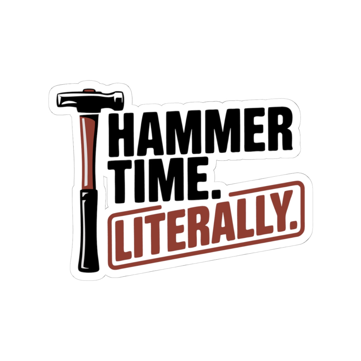 Blacksmith Hammer Sticker – Funny Forge Humor Stamp Decal for Metalworkers Forging Enthusiasts