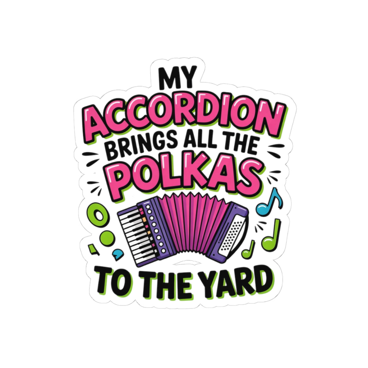 Accordion Player Sticker - Street Art Polka Humor Decal for Musicians, Party Starters, Polka Band Members