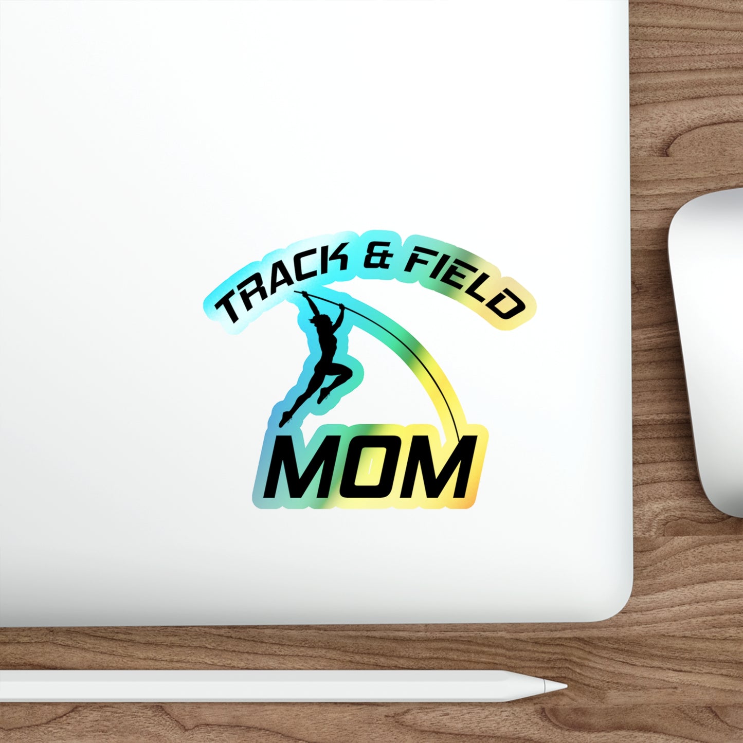 Pole Vault Mom Sticker Holographic Vinyl – Track Mom Life Inspirational Sports Decal for Team Parents