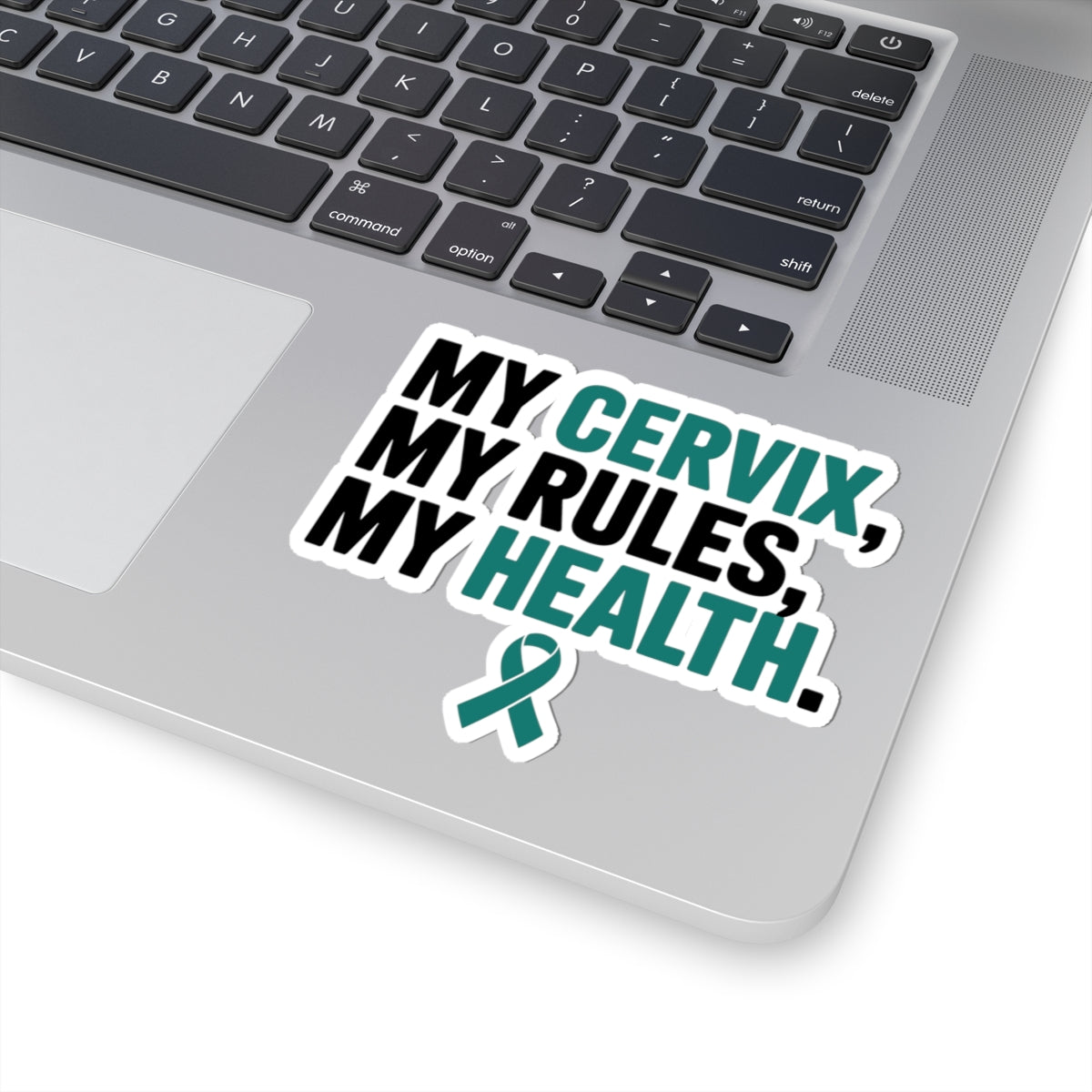 Cervical Health Empowerment Sticker - My Cervix My Rules Advocacy Vinyl Decal