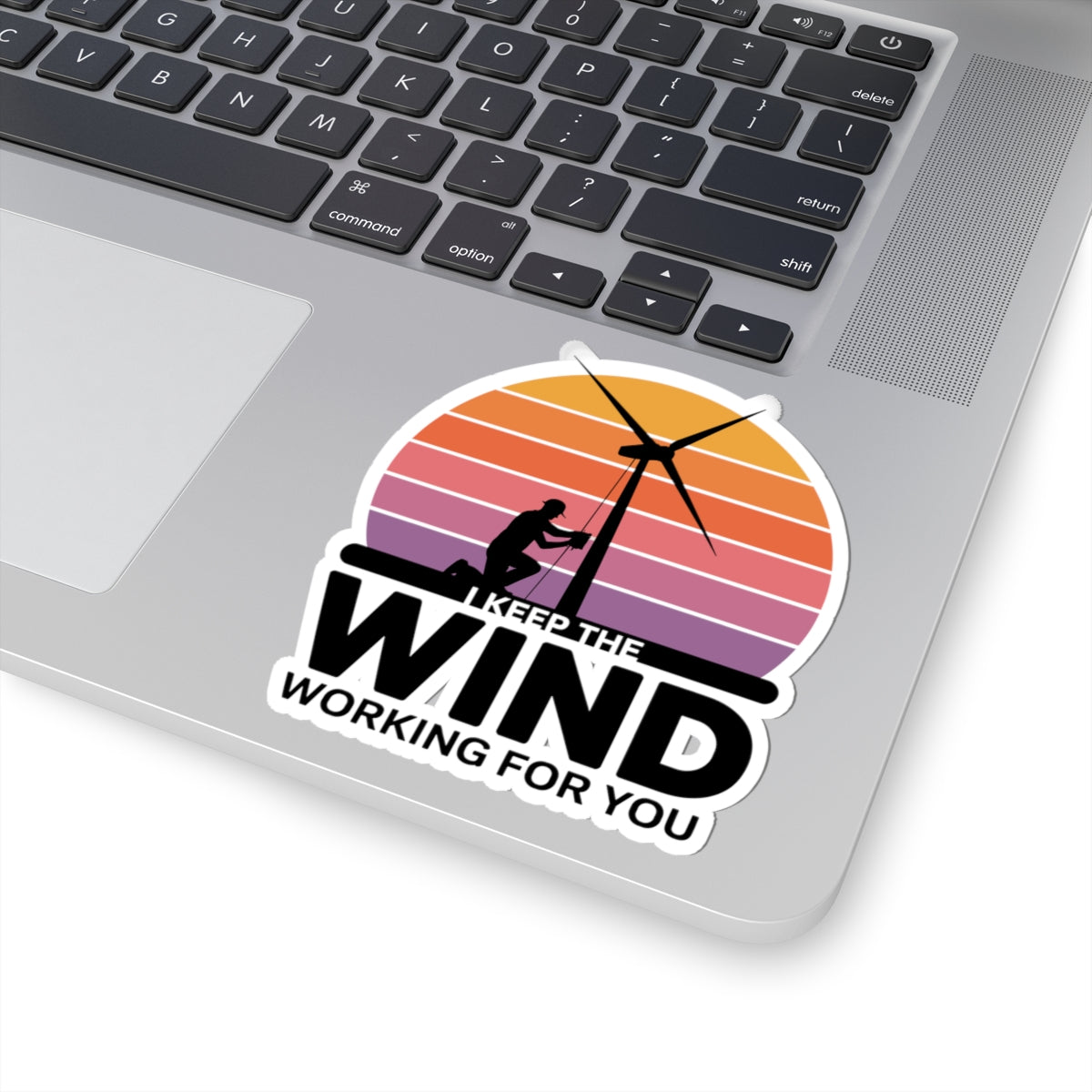 Wind Turbine Tech Sticker - I Keep Wind Working Vinyl Decal for Technicians, Mechanics