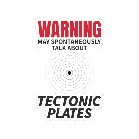 Tectonic Talk Warning Sticker - Geology Humor Decal for Geographers
