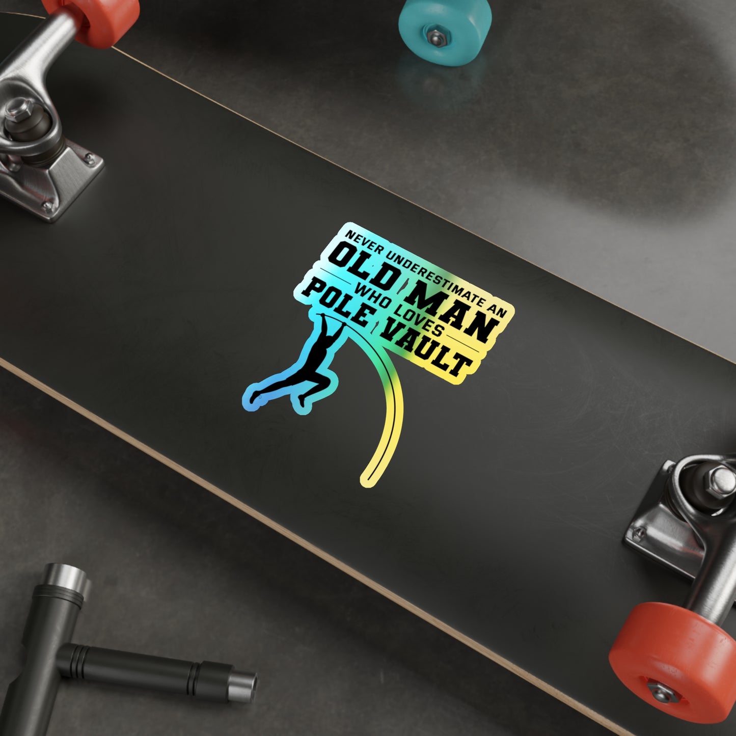 Pole Vaulter Sticker Holographic Vinyl - Old School Track & Field Humor, Gift for Veteran Athletes, Senior Coaches