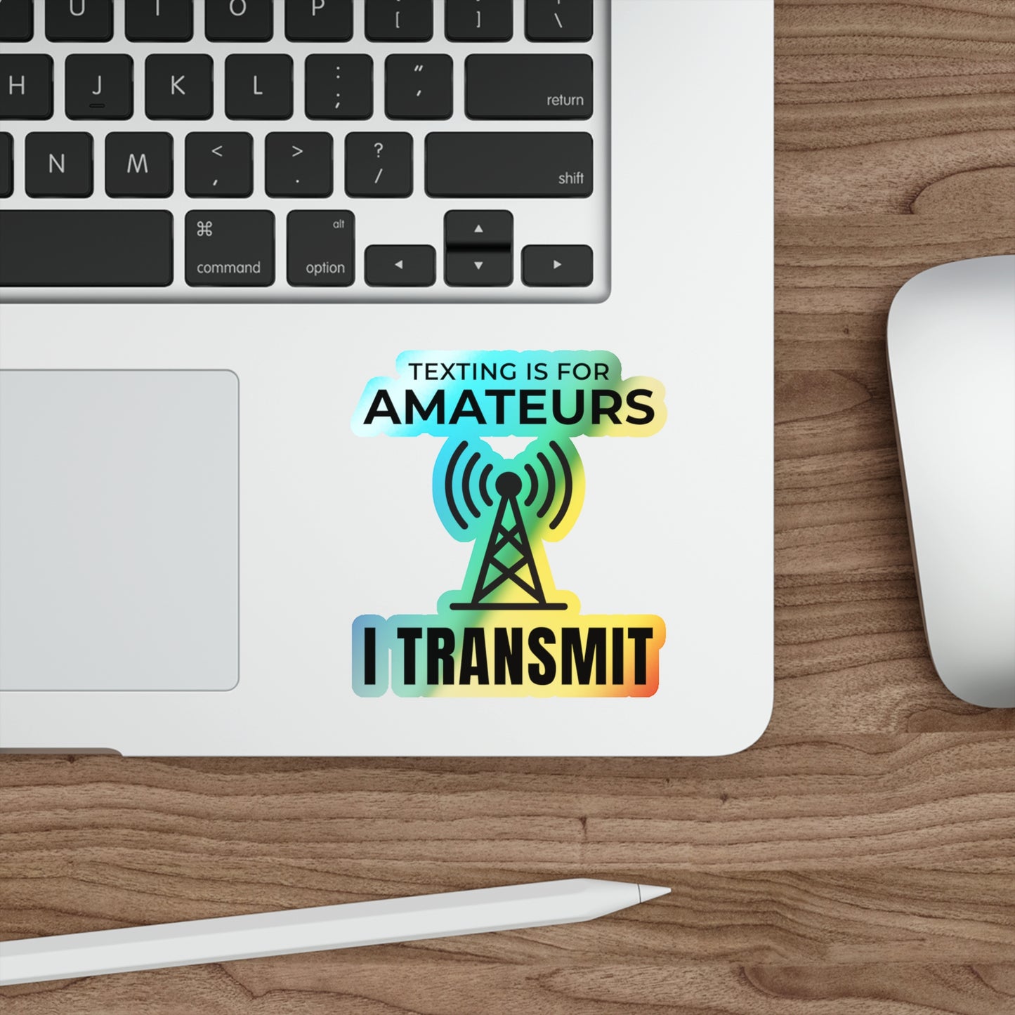 Amateur Ham Radio Operator Stickers Holographic Vinyl Decal - Confident Transmissions & On-Air Pride