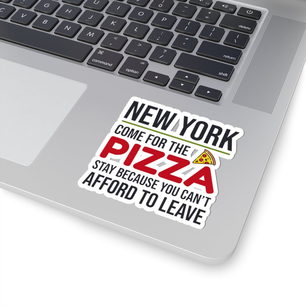 NYC Pizza Sticker - Broke But Happy Vinyl Decal for Foodie New Yorkers