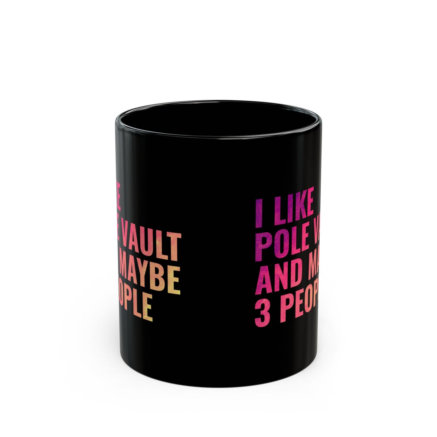 Pole Vault Mug Black – Funny Track and Field Gift for Pole Vaulter, Athlete Sarcasm Cup 11 oz