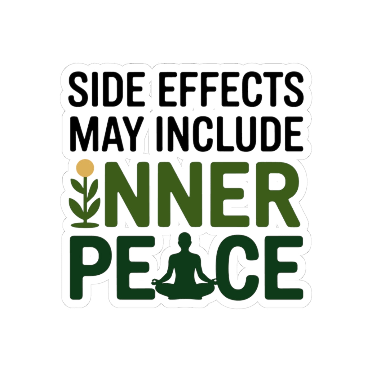 Naturopath Benefits Sticker - Inner Peace Side Effects Vinyl Decal for Naturopaths, Holistic Wellness Practitioners