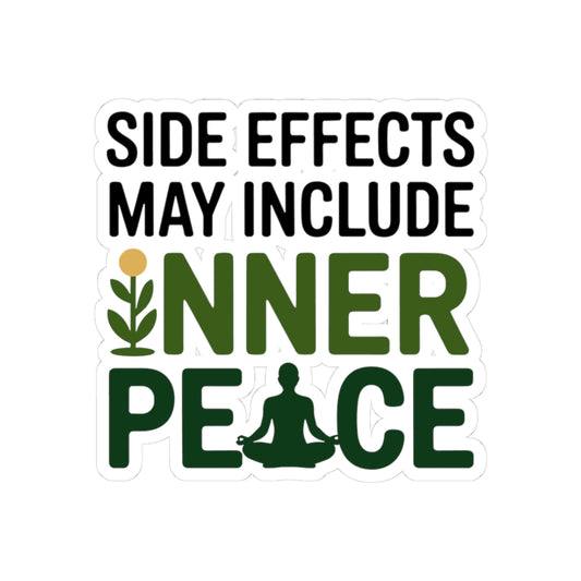 Naturopath Benefits Sticker - Inner Peace Side Effects Vinyl Decal for Naturopaths, Holistic Wellness Practitioners