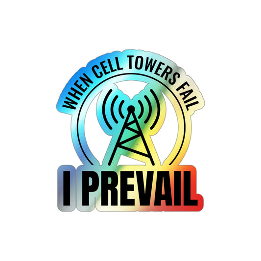 Amateur Ham Radio Operator Stickers Holographic Vinyl Decal - Reliable Comms & Backup Networks