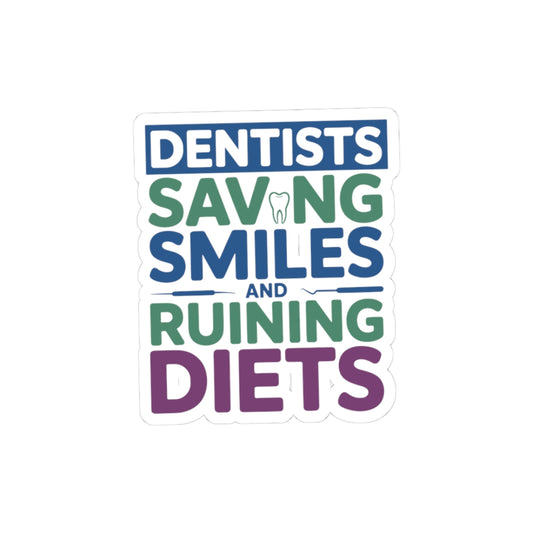 Dentist Humor Sticker - Smile Saver Vinyl Decal for Dental Professionals