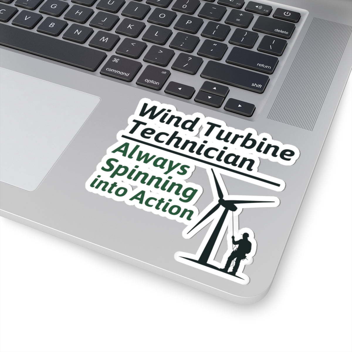Wind Turbine Tech Sticker - Spinning Into Action Vinyl Decal for Technicians, Mechanics