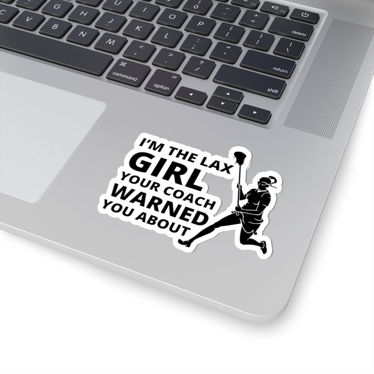 Lax Girl Warning Sticker - Lacrosse Attitude Vinyl Decal for Players & Sports Enthusiasts