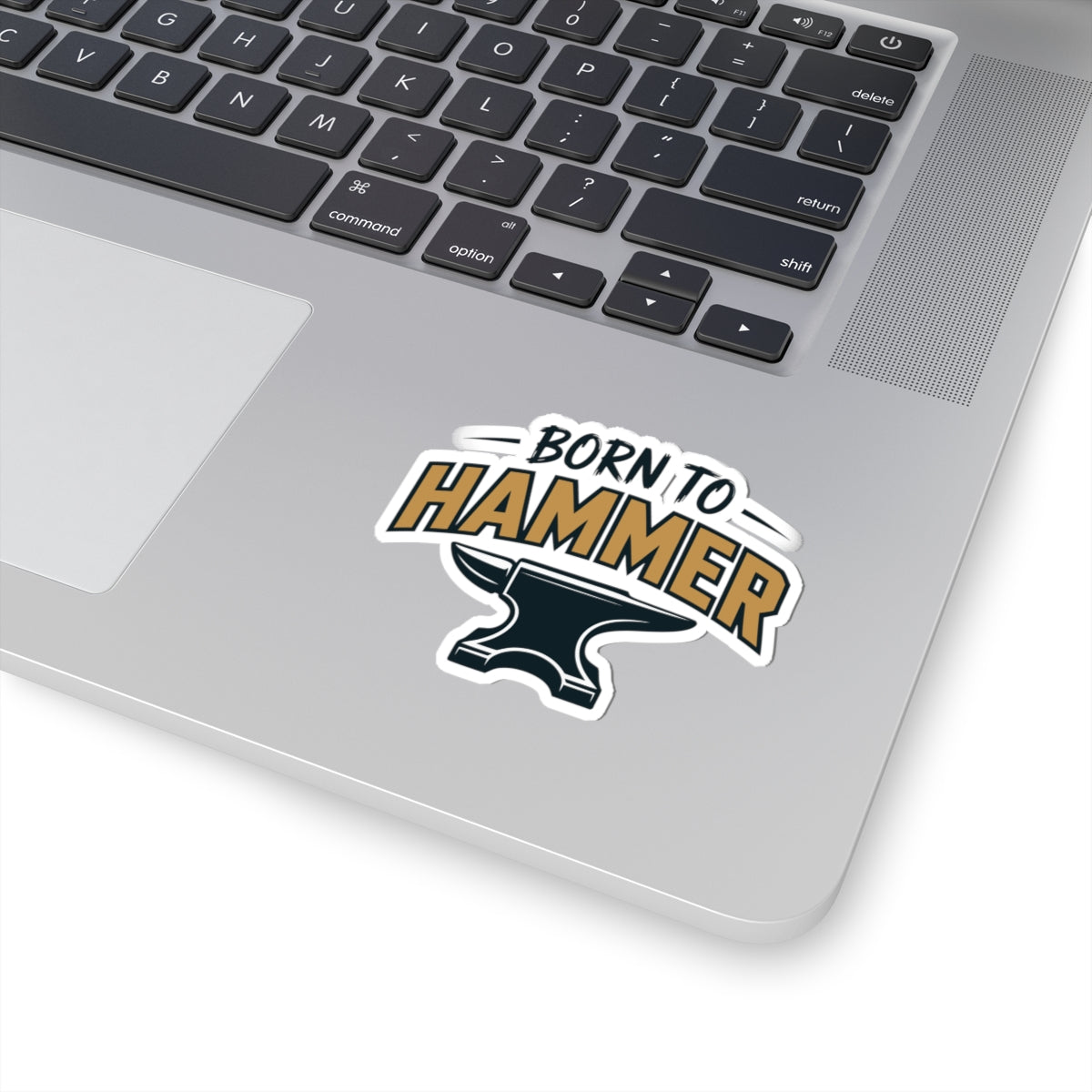 Blacksmith Anvil Sticker – Bold Born To Hammer Pride Decal for Metalworkers Forging Enthusiasts