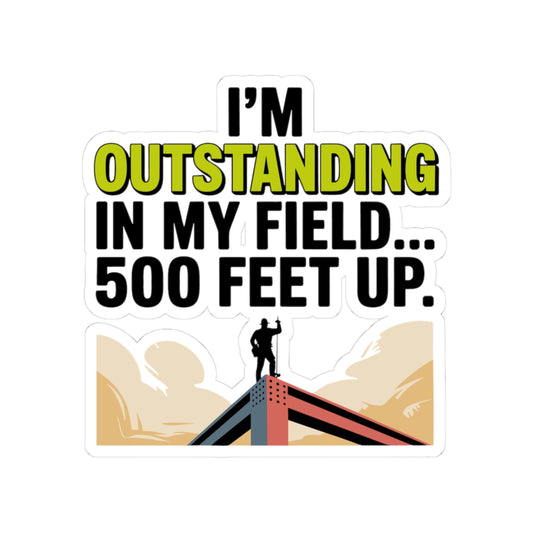 Structural Steel Sticker - Outstanding Height Vinyl Decal for Ironworkers & Erectors