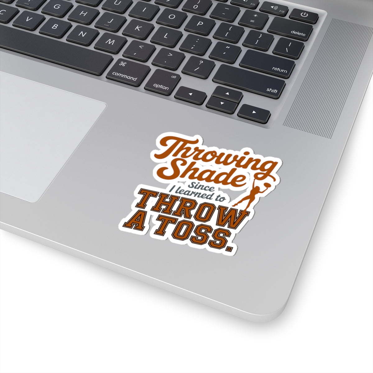 Baton Twirling Sticker – Sassy Throwing Shade Humor Decal for Competitive Twirlers & Majorette Athletes