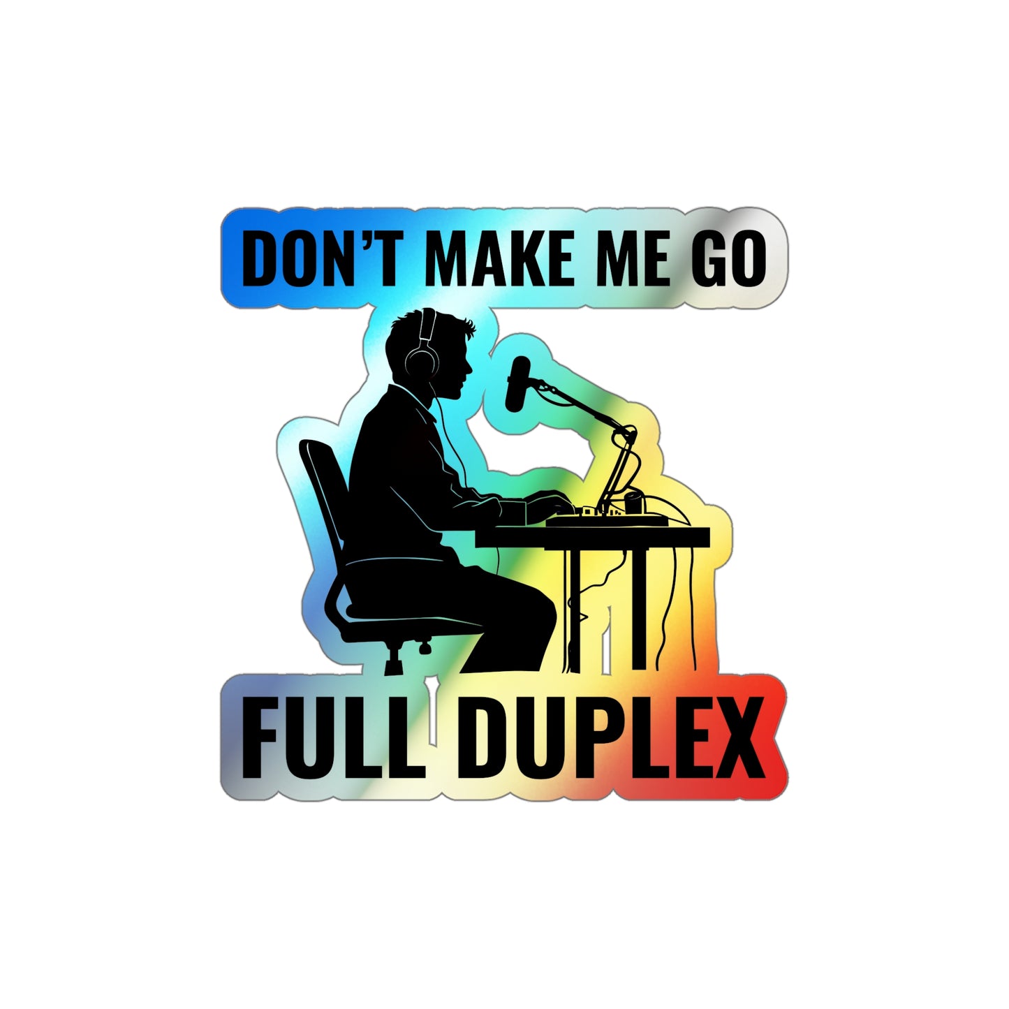 Amateur Ham Radio Operator Stickers Holographic Vinyl Decal - Duplex Mode & Advanced Comms
