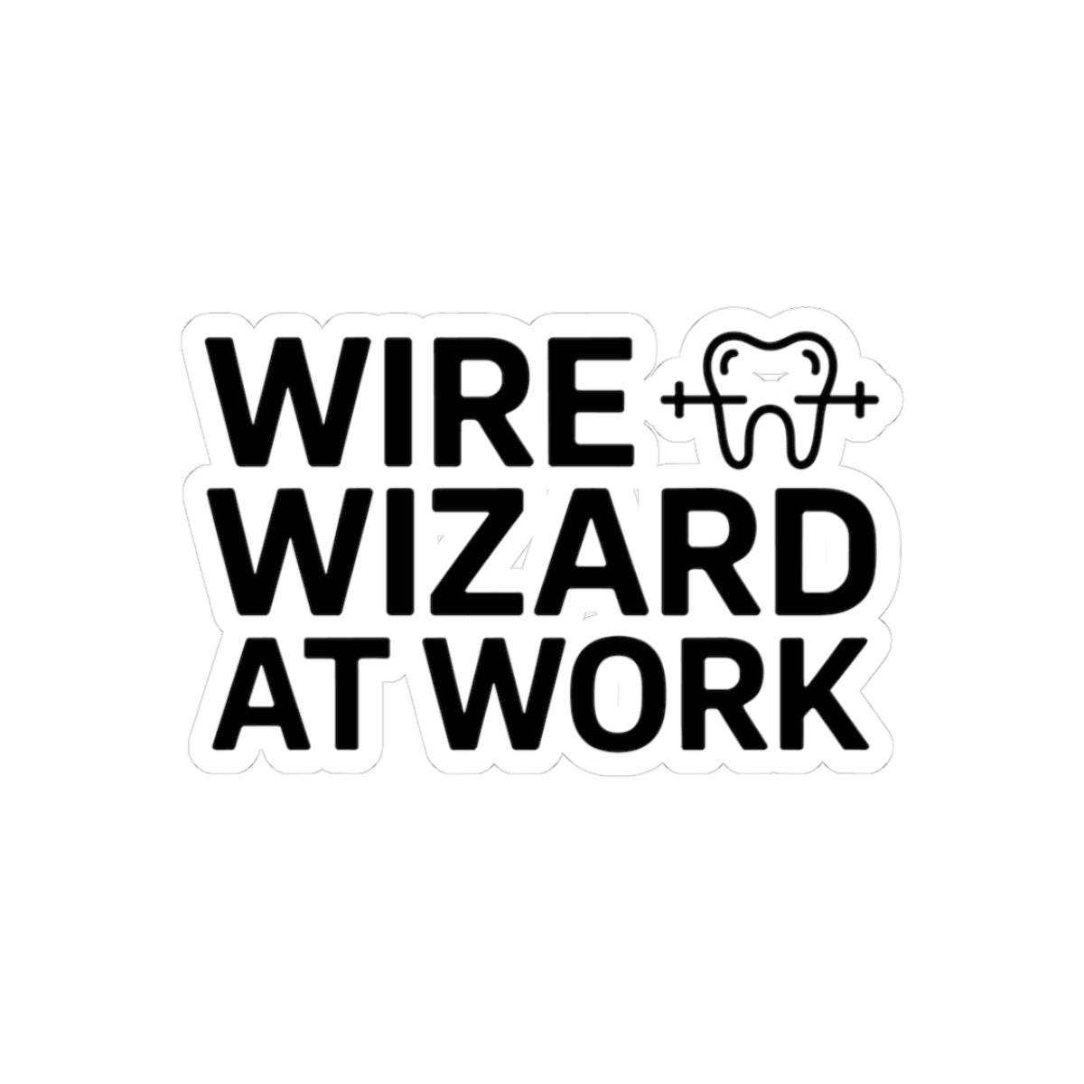 Wire Wizard Sticker - Orthodontist Appreciation Vinyl Decal for Braces Patients