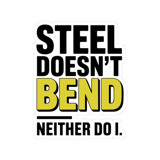 Structural Steel Sticker - Steel Resolve Vinyl Decal for Ironworkers & Erectors