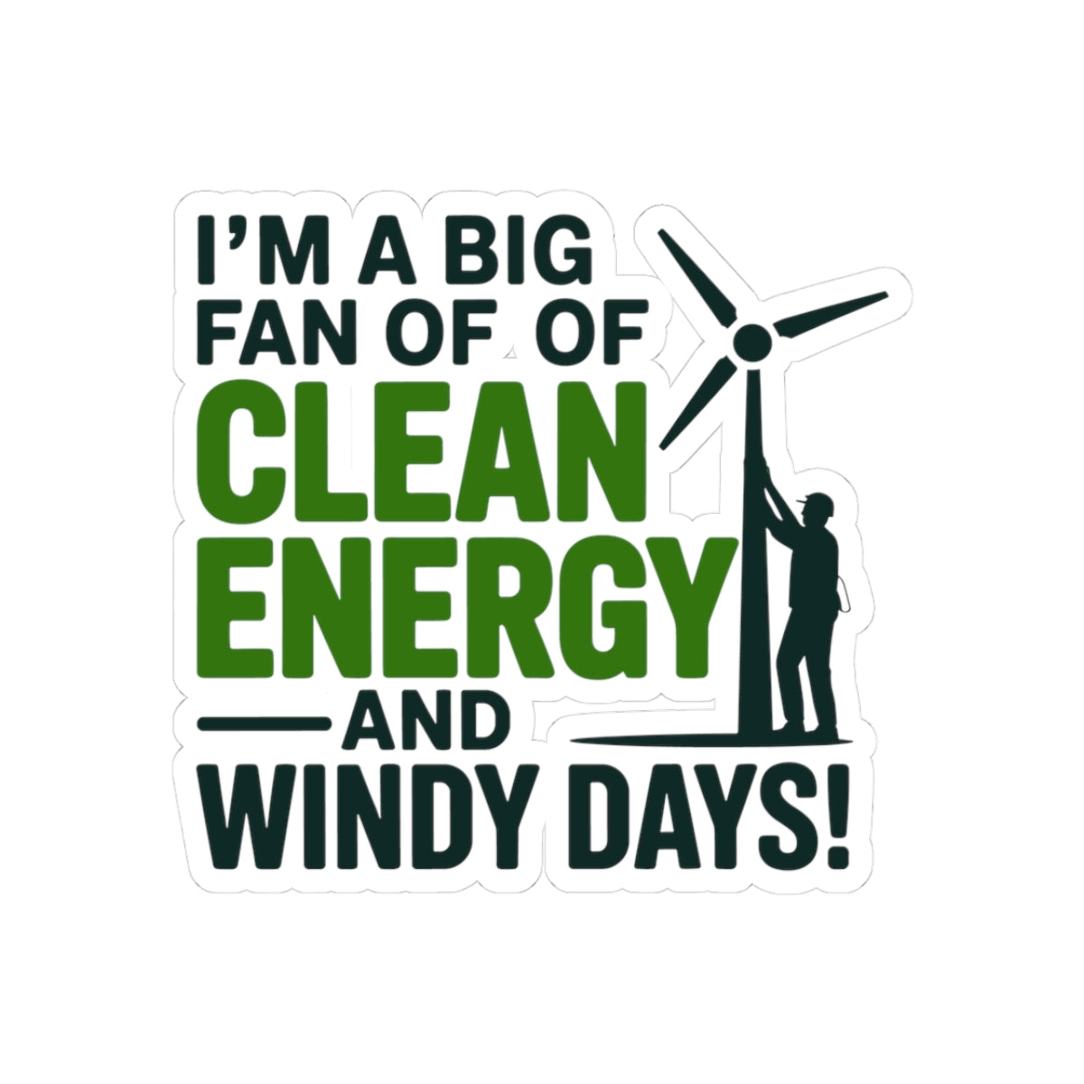 Wind Turbine Technician Sticker - Clean Energy Wind Farm Crew Vinyl Decal for Techs, Mechanics, Engineers