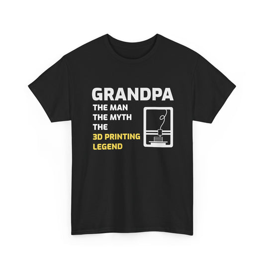 3D Printer T-Shirt – The Man The Myth Legend Graphic for Grandpas Maker Enthusiasts