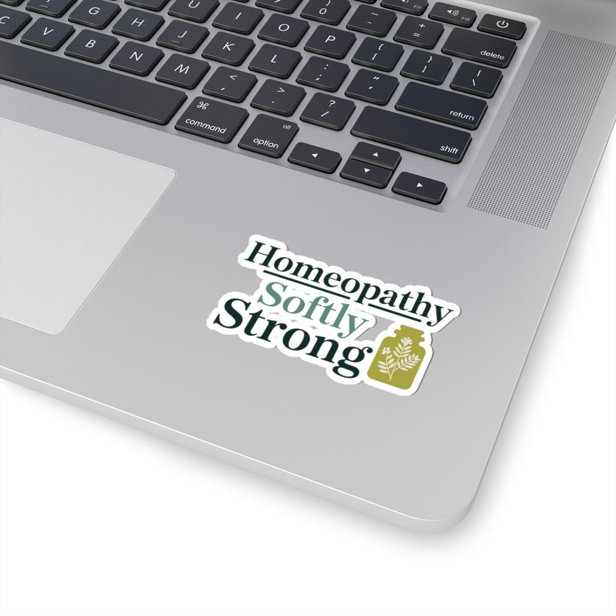 Homeopathy Strength Sticker - Gentle Power Vinyl Decal for Homeopaths, Natural Medicine Advocates