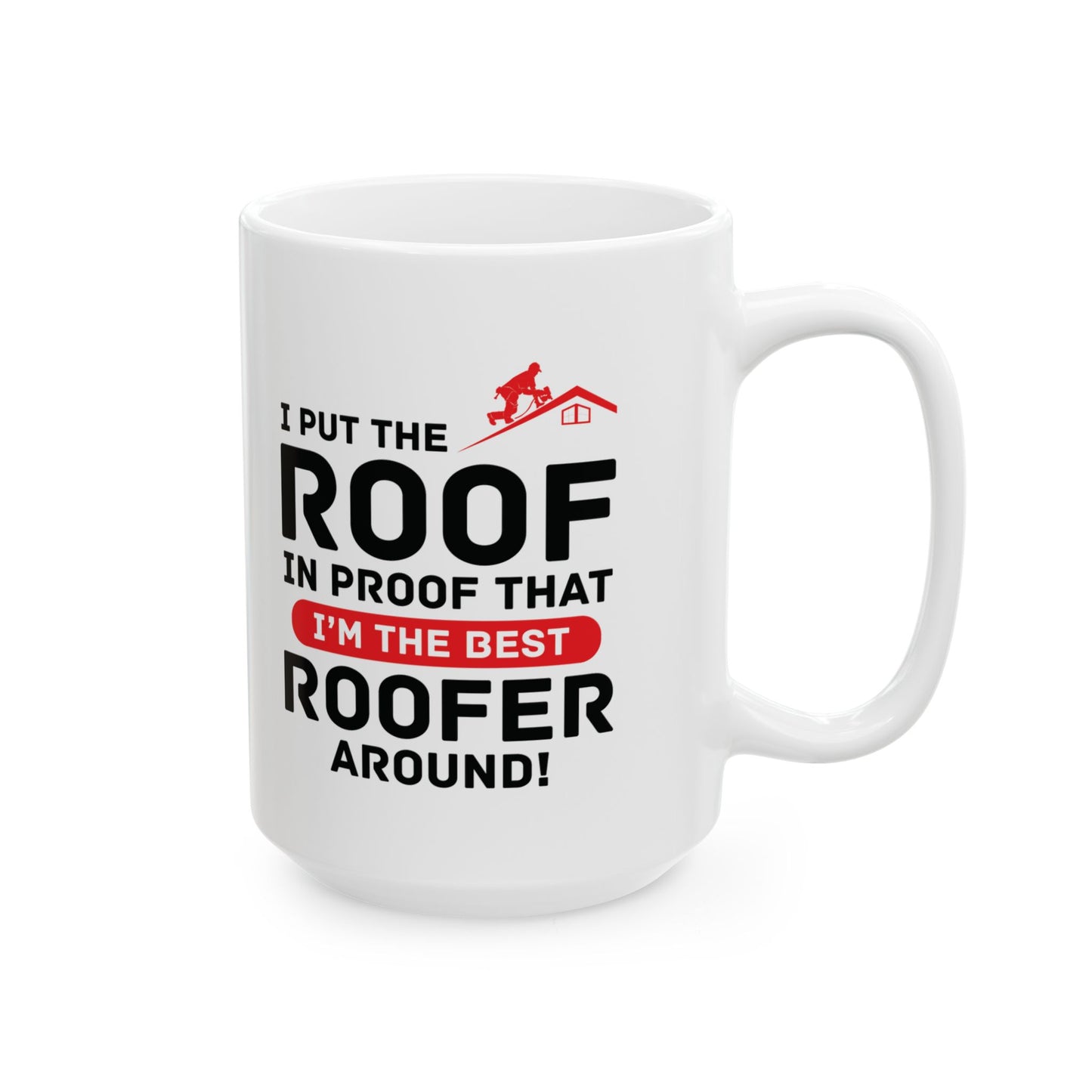 Roofer Mug Professional Roofing Expert Construction Worker Pride Gift