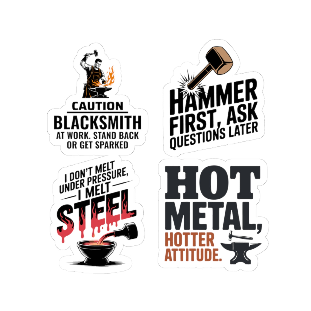Blacksmith Forge Sticker Pack – 4 PCS Tough Anvil Hammer Humor Decals for Ironworkers Bladesmiths and Metal Crafters