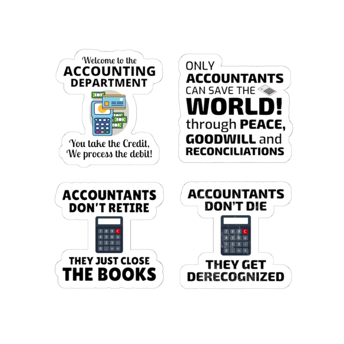 Accountant Sticker Pack – 4 PCS Funny Close the Books Decal Set for Accountants CPAs and Finance Pros