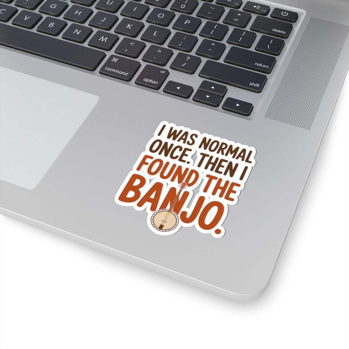Banjo Sticker – Funny Relatable Obsession Humor Decal for Bluegrass Musicians Five-String Instrument Lovers
