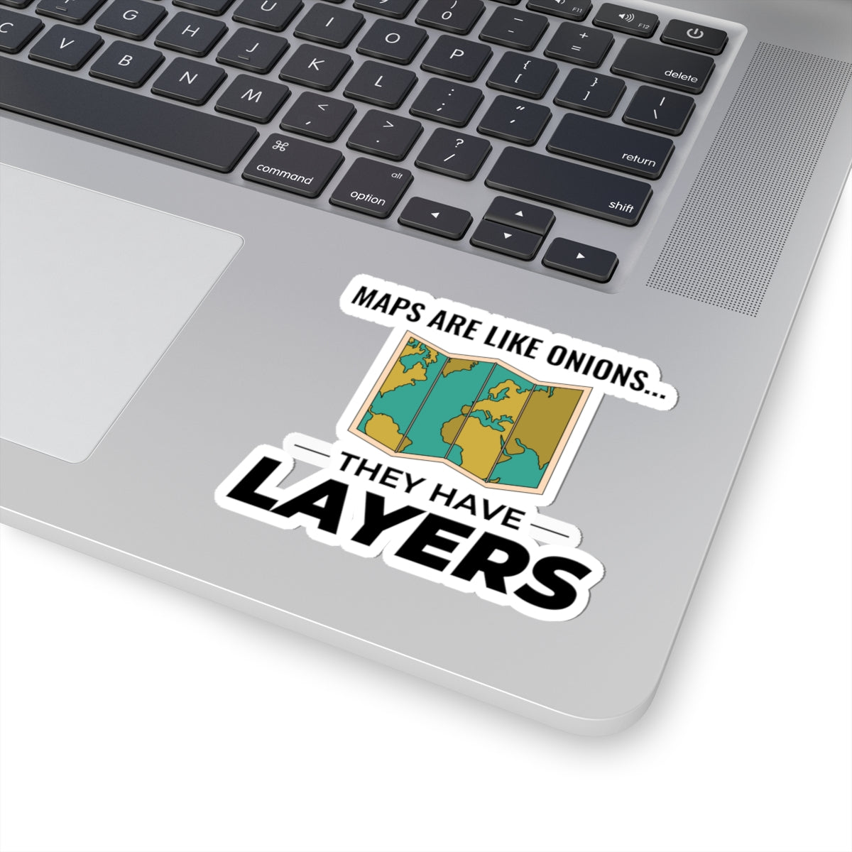 "Layered Maps Sticker - GIS Humor Vinyl Decal for Cartographers & Analysts."