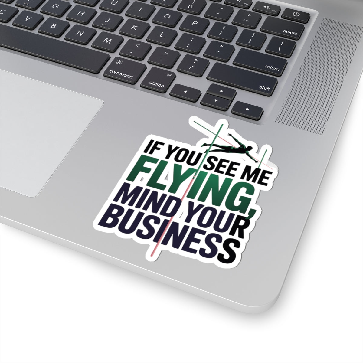 Pole Vault Sticker – Funny Flying Mind Your Business Humor Decal for Track & Field Athletes Vaulters