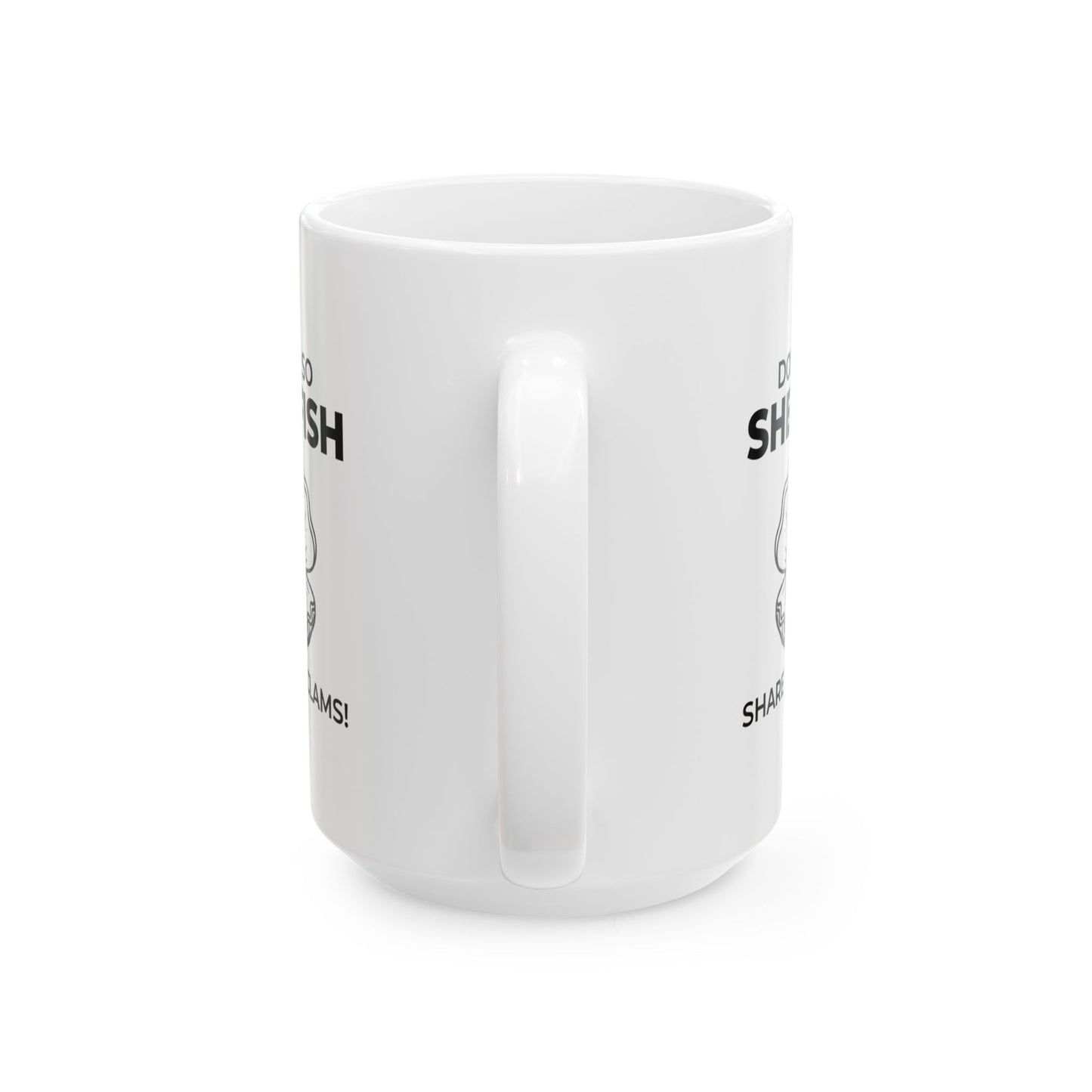 Shellfish Humor Mug, Share Your Clams, Funny Ocean Gift