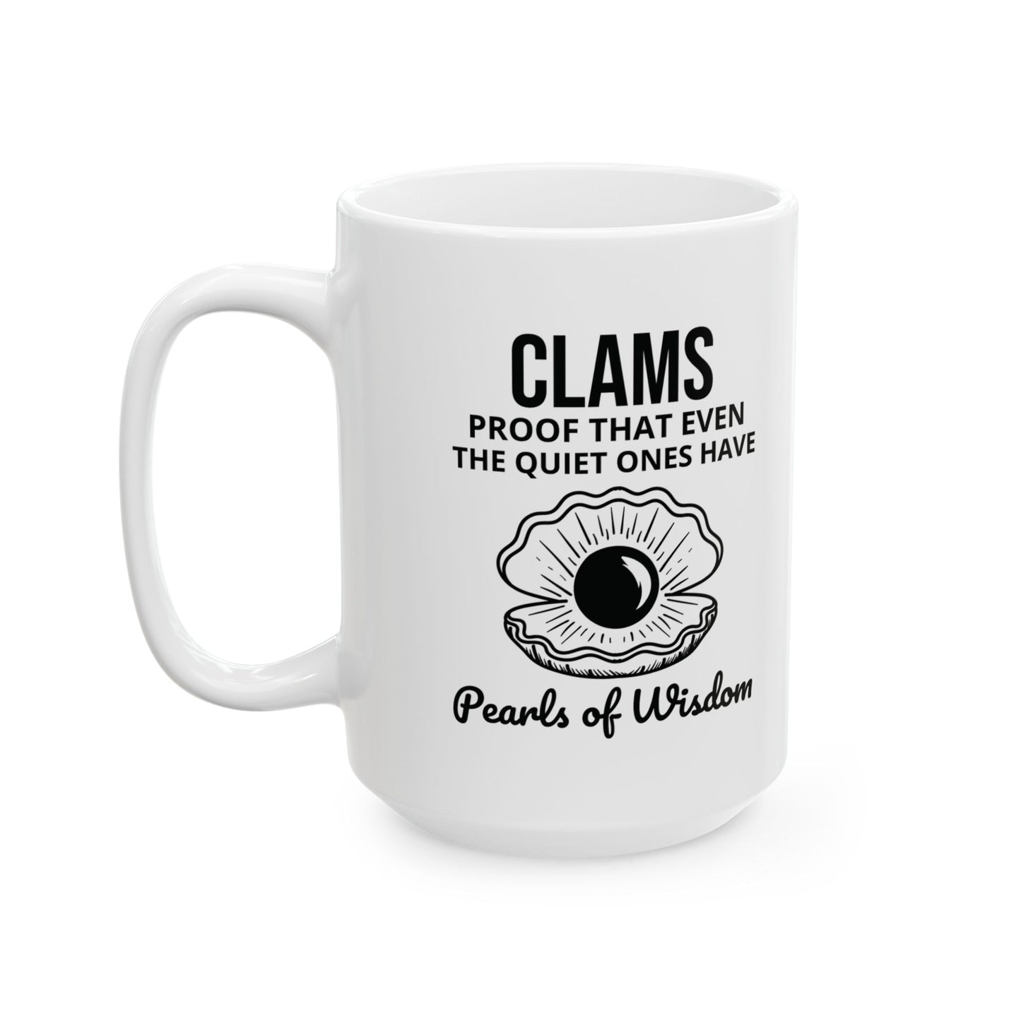 Quiet Strength Mug, Clam Wisdom, Inspirational Ocean Gift
