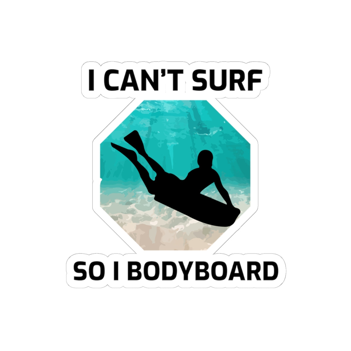 Bodyboard Not Surf Sticker - Wave Riding Vinyl Decal for Ocean Enthusiasts & Beach Adventurers