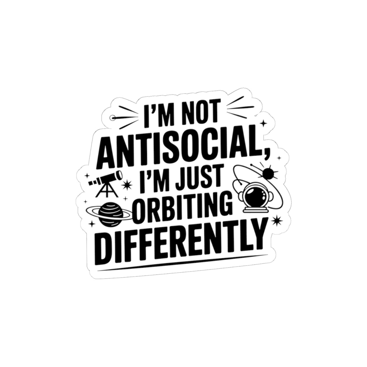 Astronomy Humor Sticker - Orbiting Differently Vinyl Decal for Space Nerds and Scientists