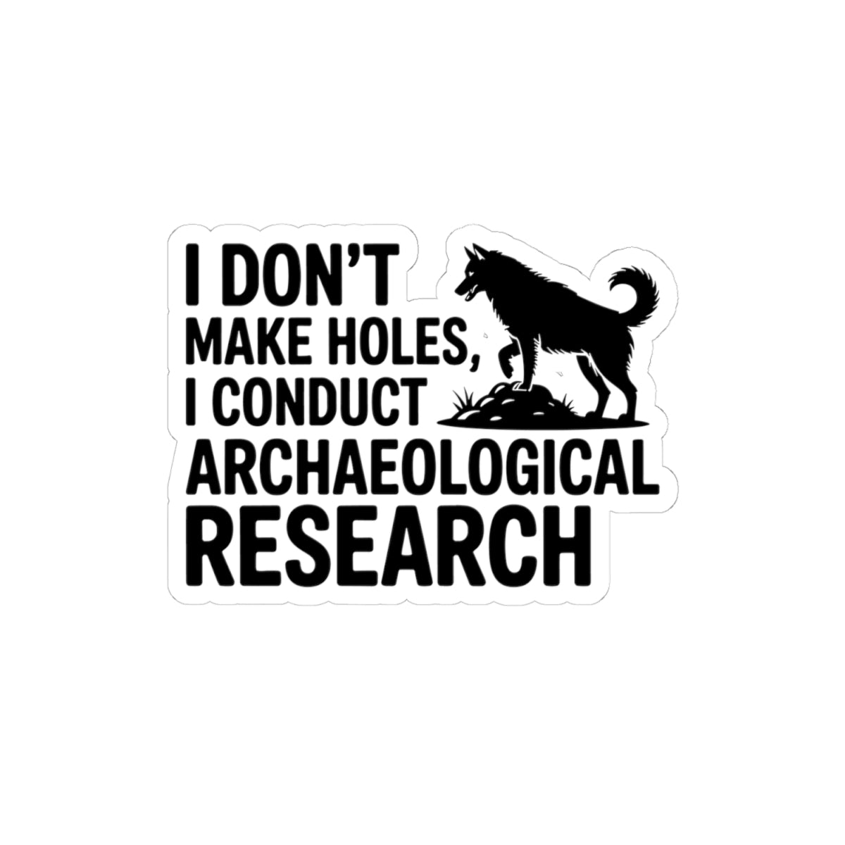 Archaeologist Academic Husky Sticker - Scientific Pup Vinyl Decal for Siberian Dog Lovers