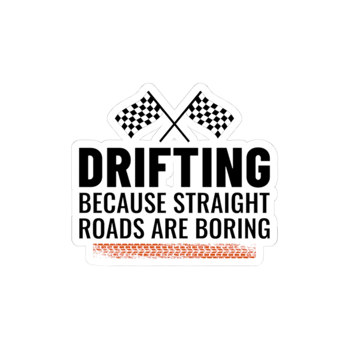 Drifting Drift Racing Sticker Vinyl Motorsport | Redistribute Traction Decal for Racers & Track Enthusiasts