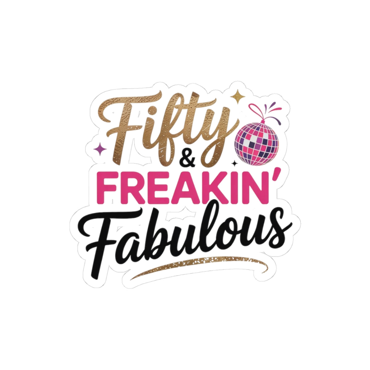 50th Birthday Sticker Women - Fifty Fabulous Vinyl Decal for Milestone Birthday Party Decorations Adults Gift