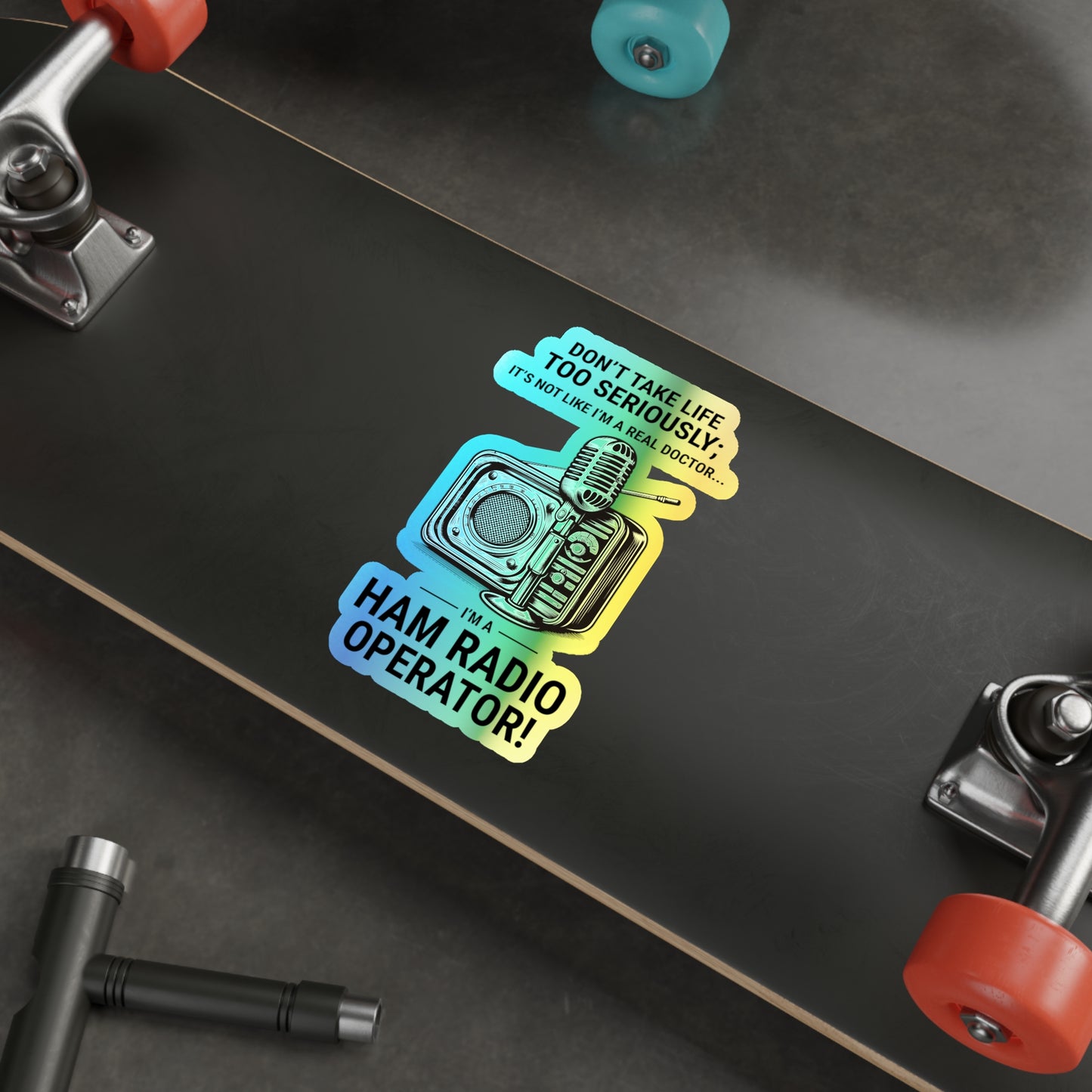 Amateur Ham Radio Operator Stickers Holographic Vinyl Decal - Lighthearted QSO & Radio Humor