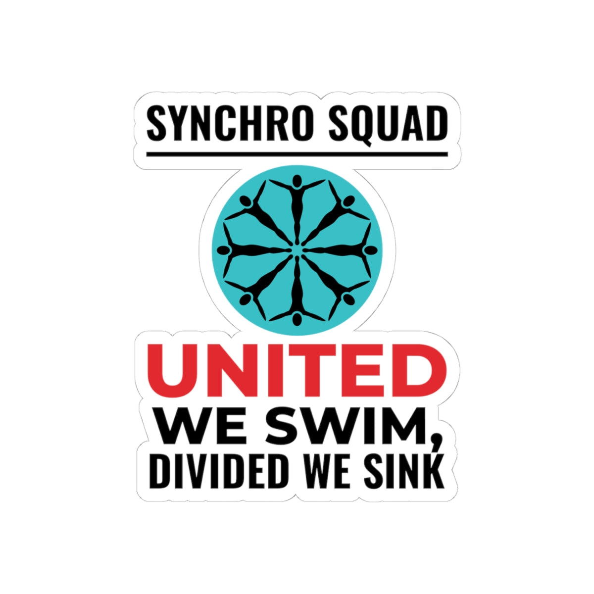 Teamwork Synchronized Swimming Sticker - United We Swim Vinyl Decal for Squads