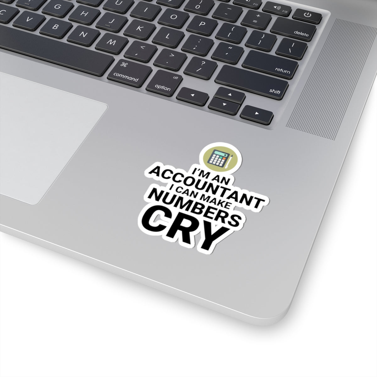 Funny Accountant Sticker - 'Make Numbers Cry' Calculator Vinyl Decal - CPA Gift