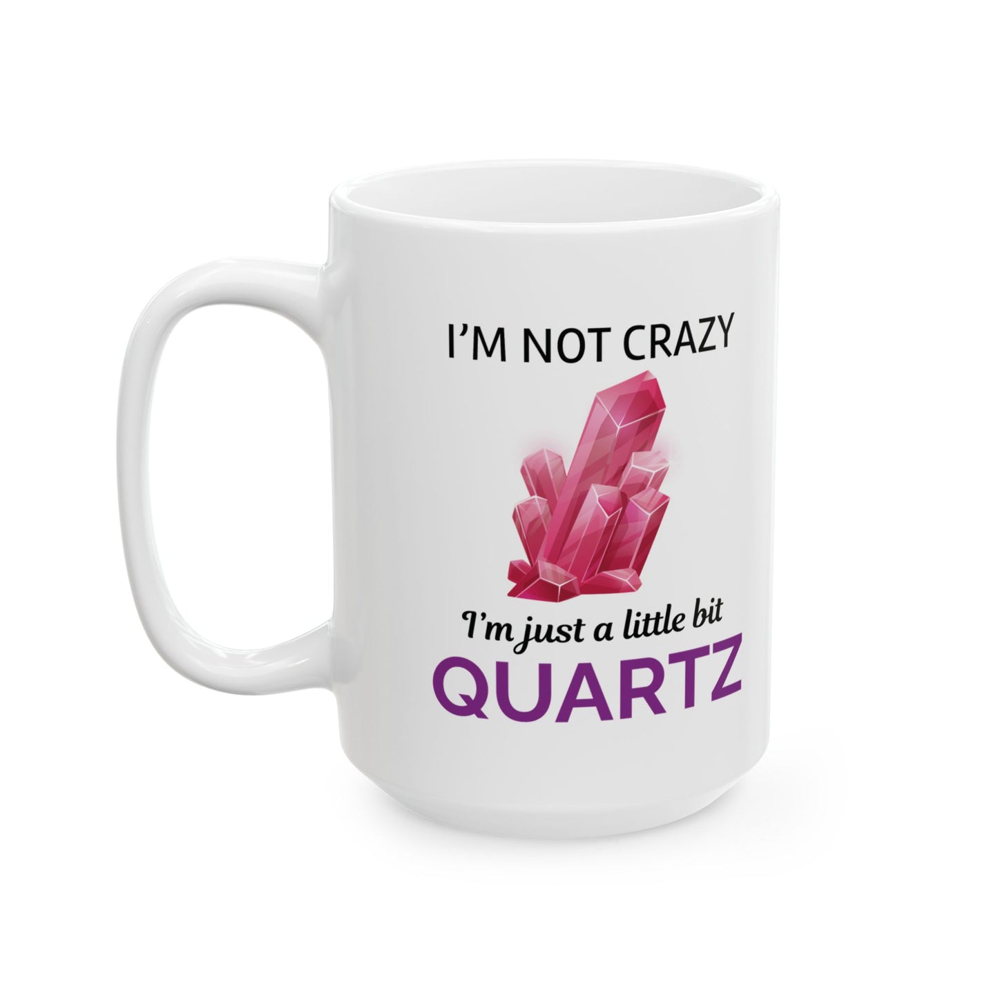 Rock Collector Mug Quartz Pun Humor for Mineral Enthusiasts Geologists