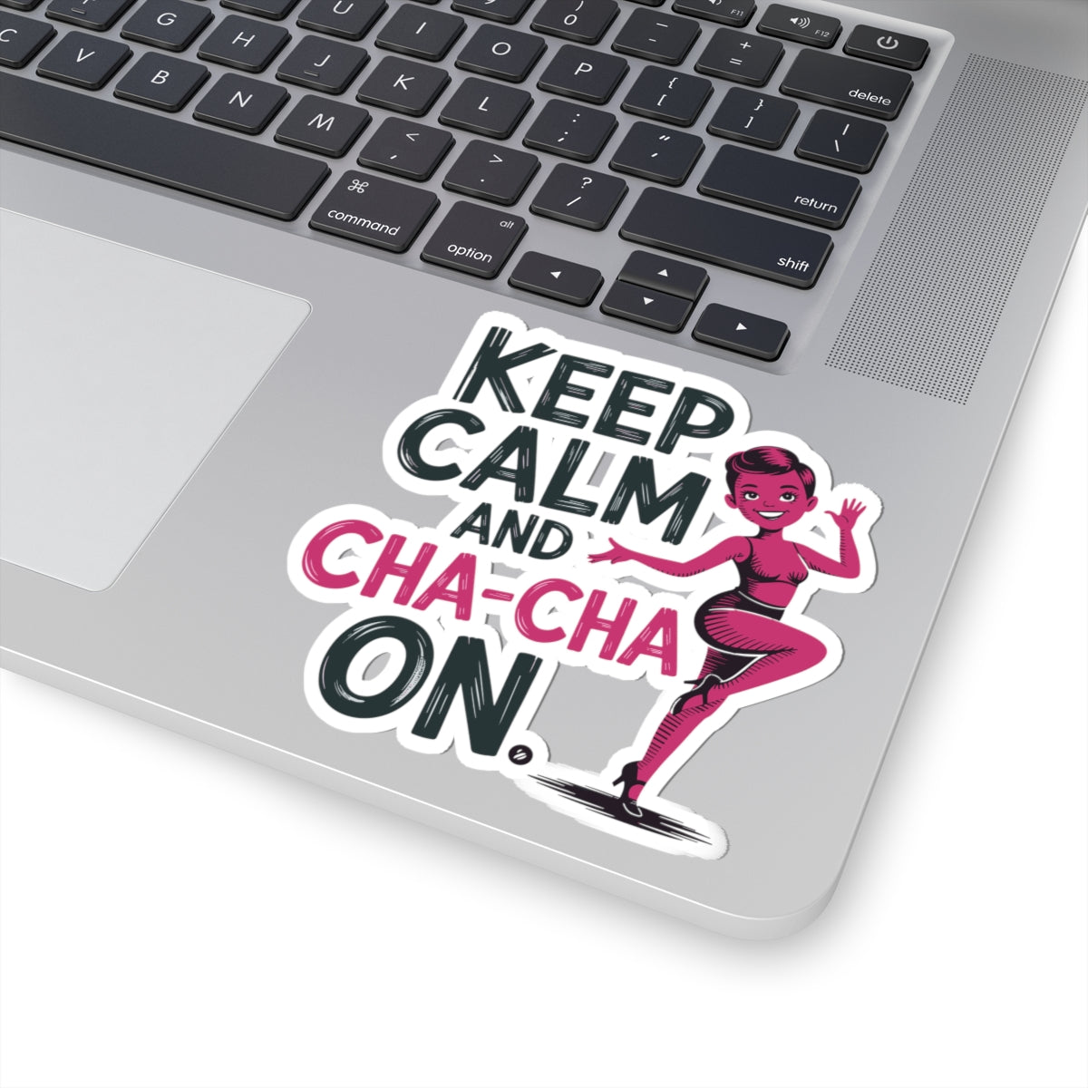 Cha-Cha Mantra Sticker - Calm Dance Continuation Vinyl Decal for Dancers, Latin Rhythm Lovers