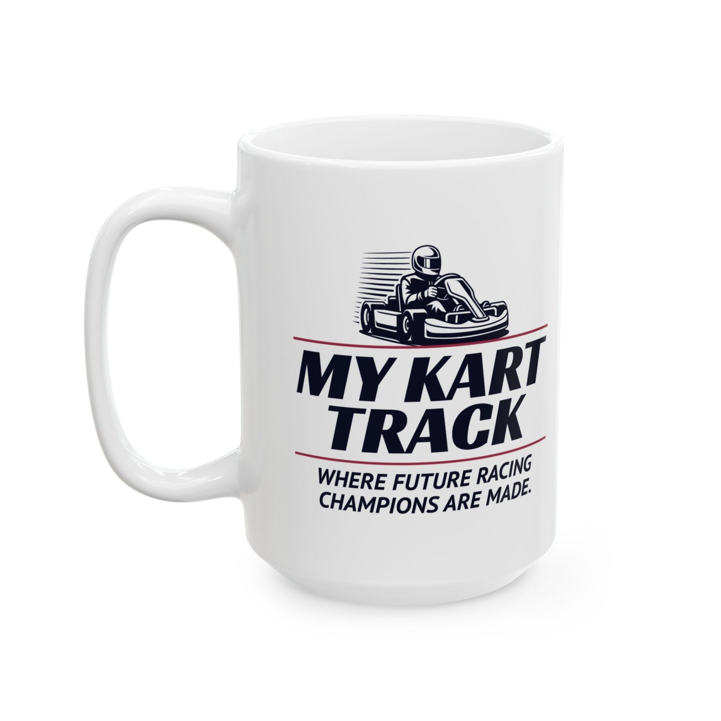 Go Kart Racing Mug - For Racing Enthusiasts & Future Champions