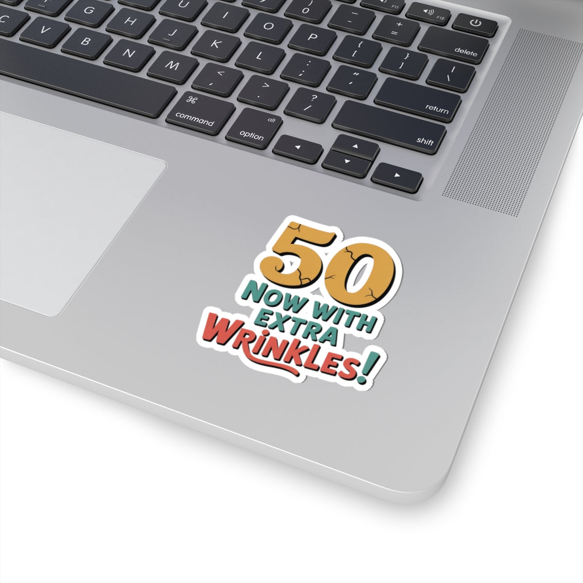 50th Birthday Humor Sticker - Now With Wrinkles Vinyl Decal for Turning 50 Birthday Party Adults Celebration